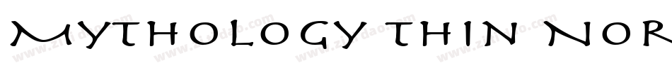 Mythology Thin Normal字体转换